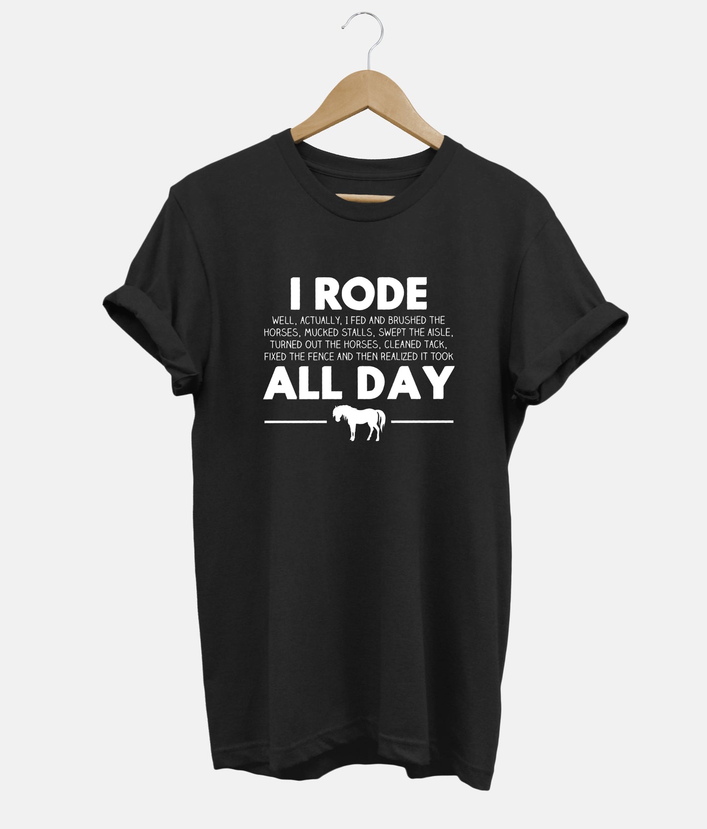 I Rode All Day