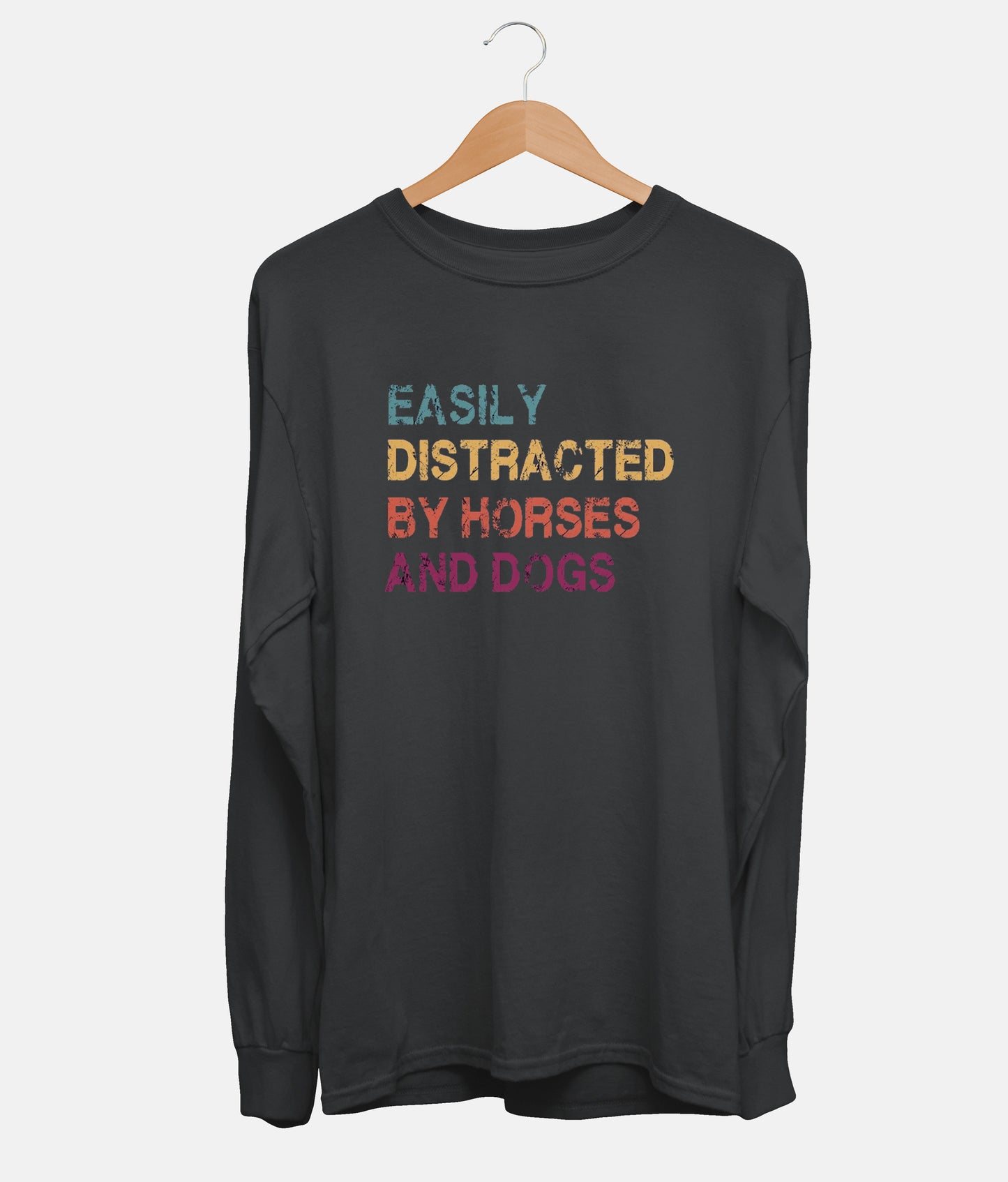 Easily Distracted By Horses And Dogs Long Sleeve (Unisex)