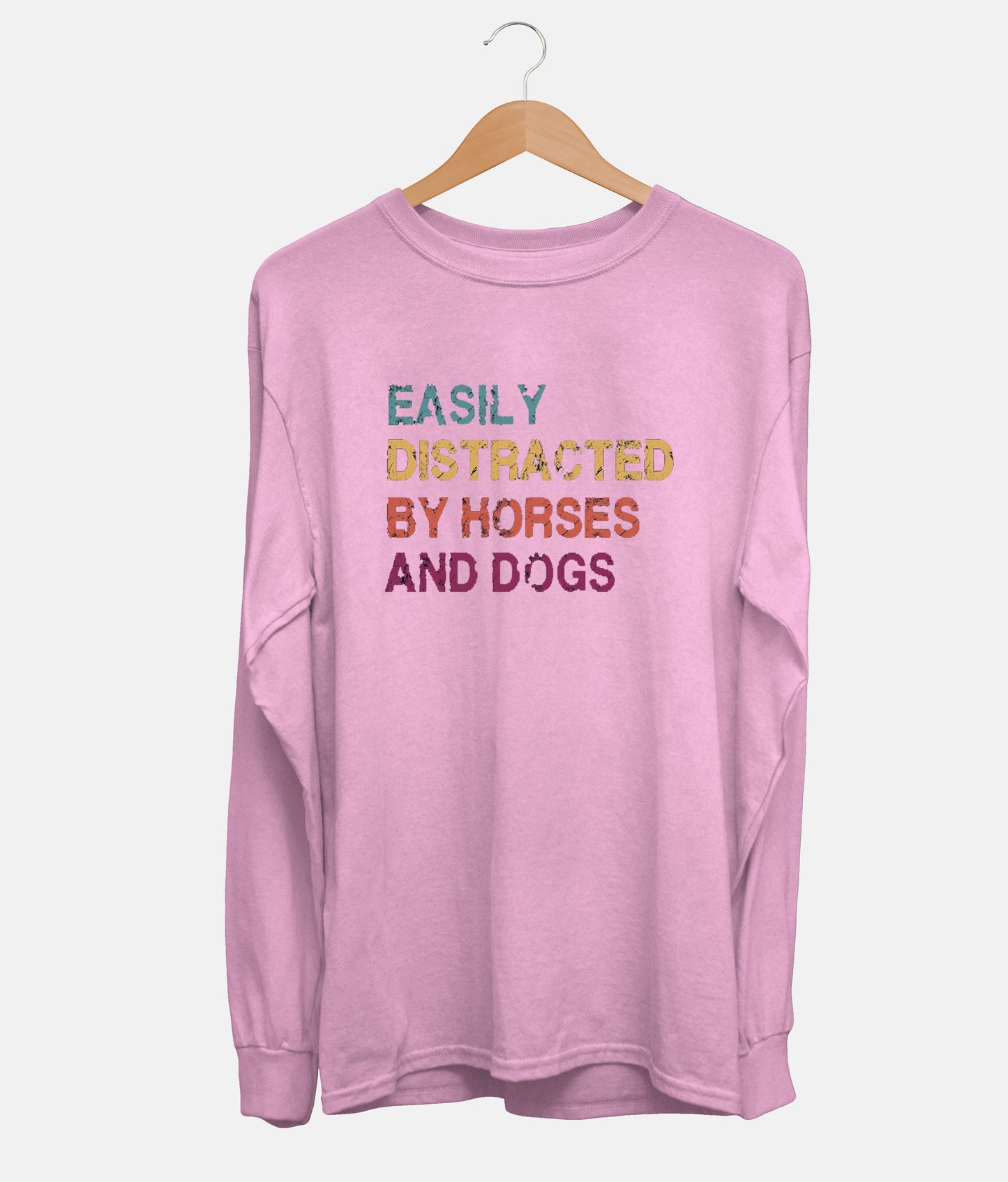 Easily Distracted By Horses And Dogs Long Sleeve (Unisex)