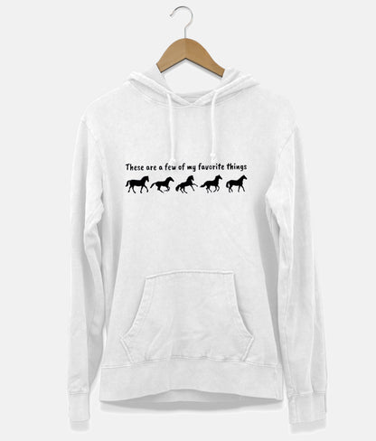 These Are A Few Of My Favorite Things Hoodie (Unisex)