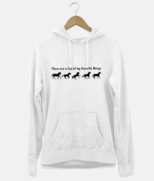 These Are A Few Of My Favorite Things Hoodie (Unisex)