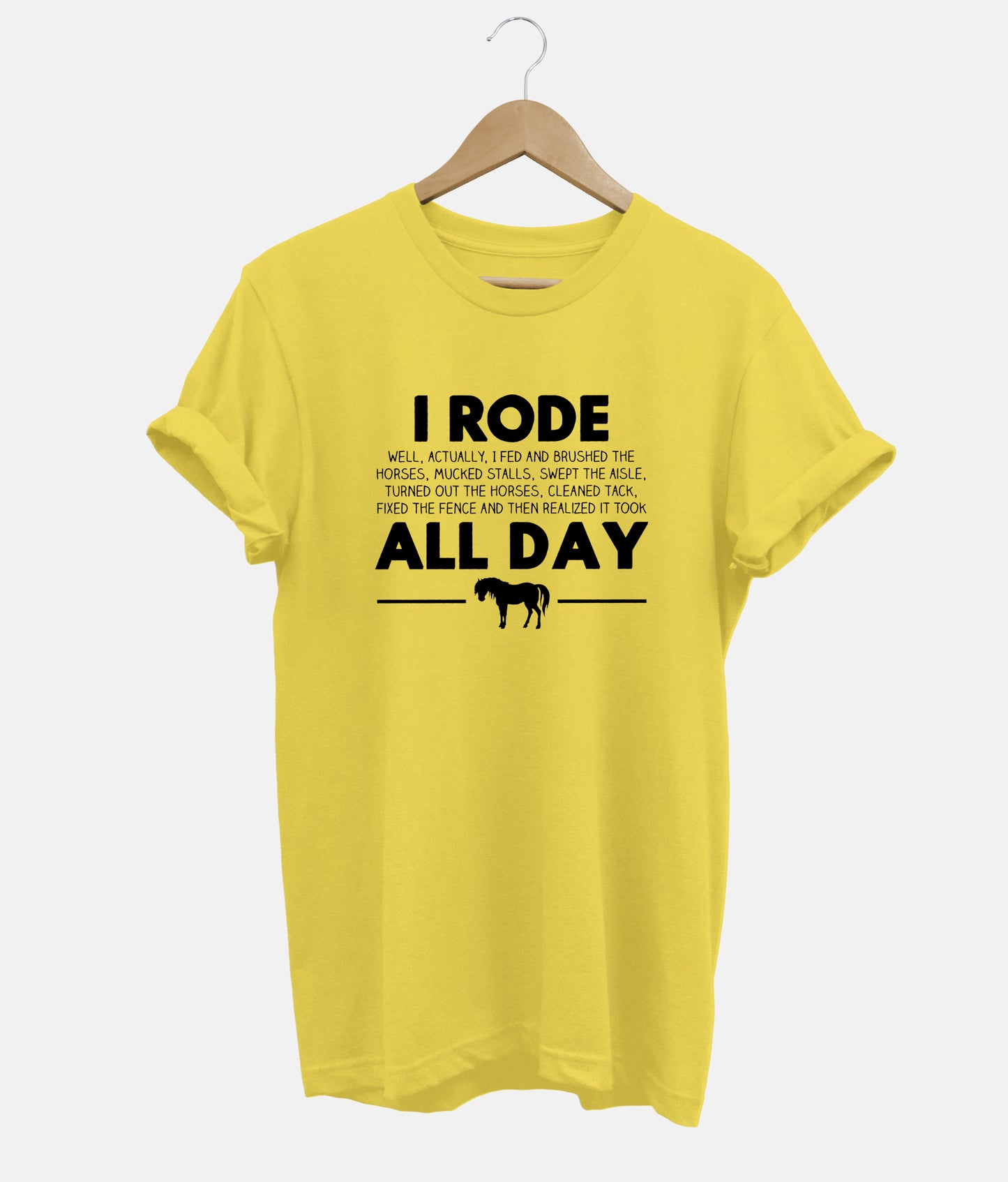 I Rode All Day